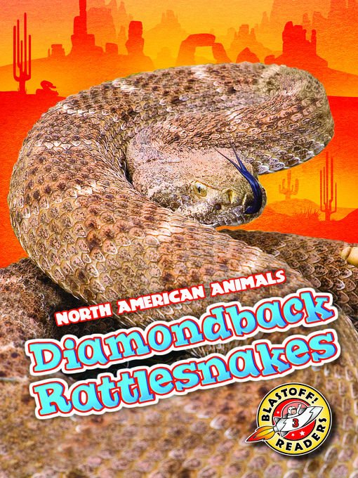 Title details for Diamondback Rattlesnakes by Betsy Rathburn - Available